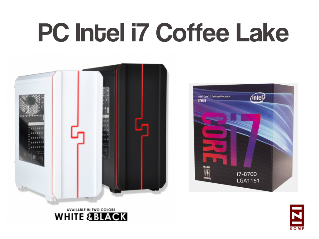 PC Intel i7 Coffee Lake