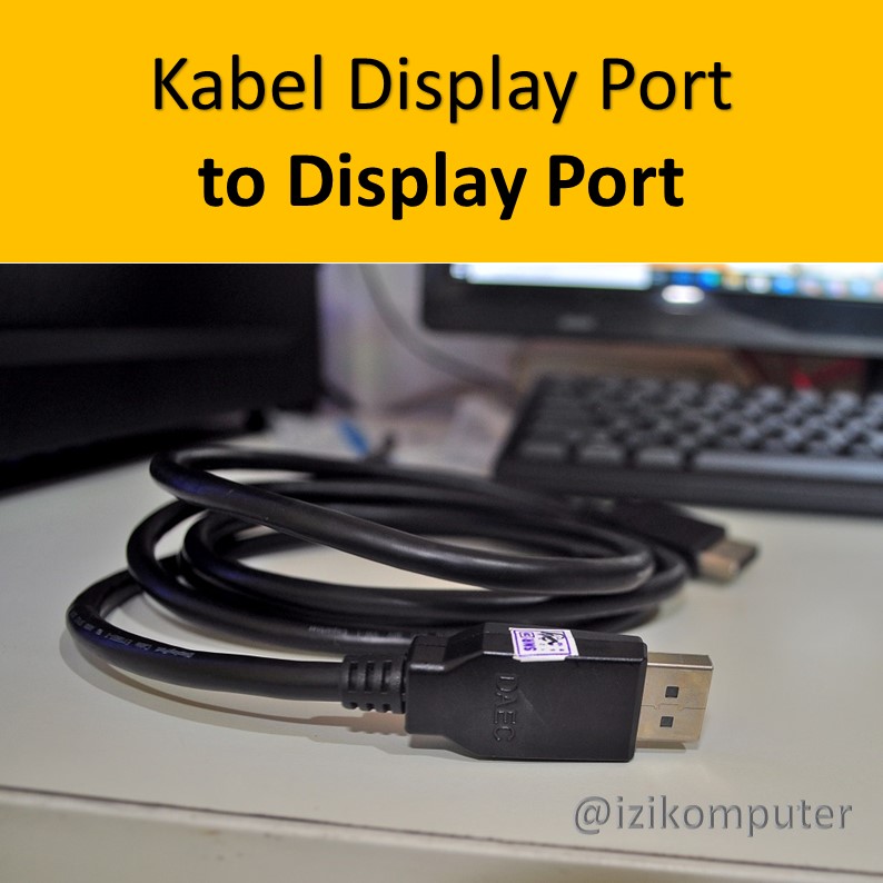 Kabel DIsplay Port to Display Port - 1